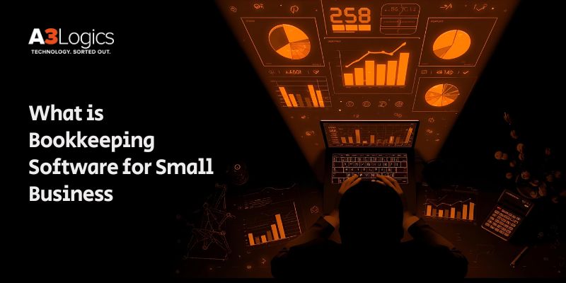 What is Bookkeeping Software for Small Business What is Bookkeeping Software for Small Business
