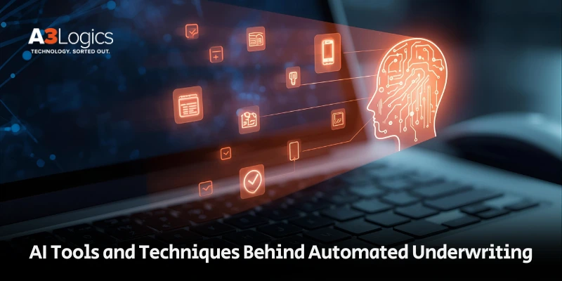 AI Tools and Techniques Behind Automated Underwriting AI Tools and Techniques Behind Automated Underwriting