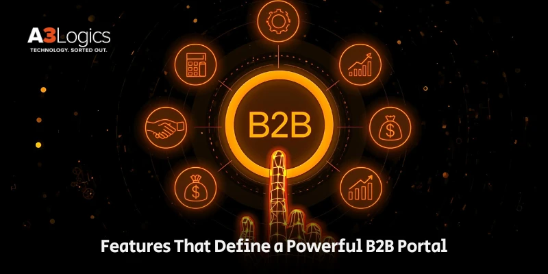 Features That Define a Powerful B2B Portal