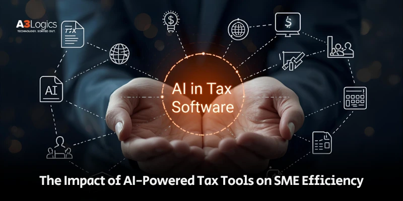 The Impact of AI-Powered Tax Tools on SME Efficiency The Impact of AI-Powered Tax Tools on SME Efficiency