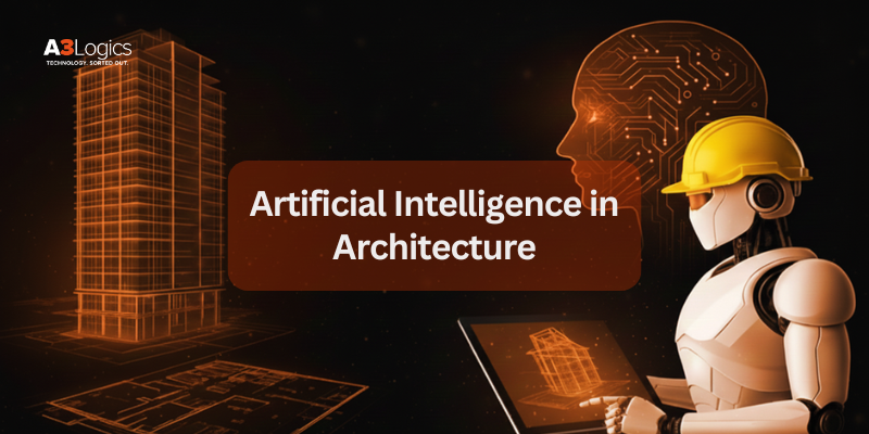 Artificial Intelligence in Architecture Artificial Intelligence in Architecture