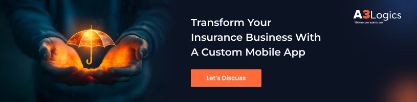 Transform Insurance Business with a custom mobile App