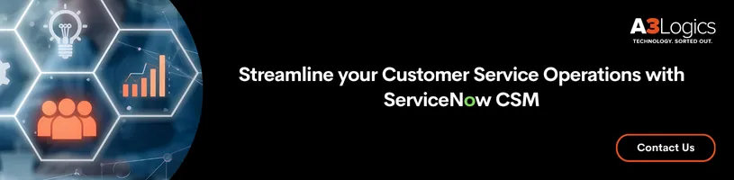 ServiceNow CSM CTA ServiceNow CSM CTA