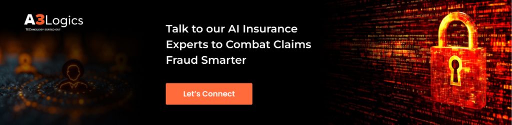 Talk to Our AI Insurance Experts to Combat Claims Fraud Smarter