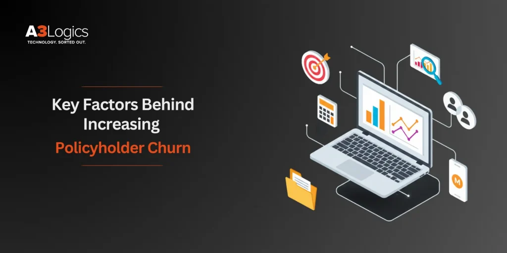 Key Factors Behind Increasing Policyholder Churn image
