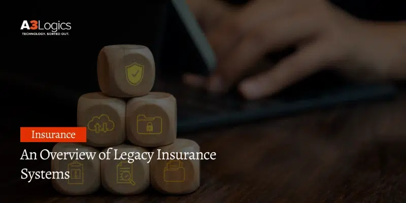 An Overview of Legacy Insurance Systems Image