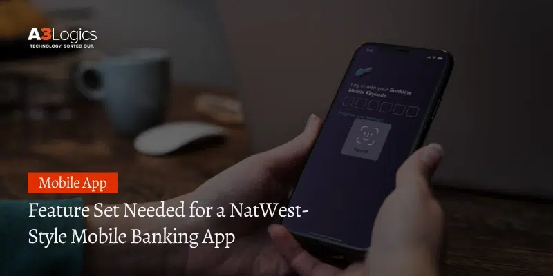Features of a Banking App Like NatWest Image